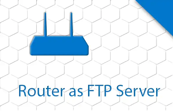 Router als FTP Server