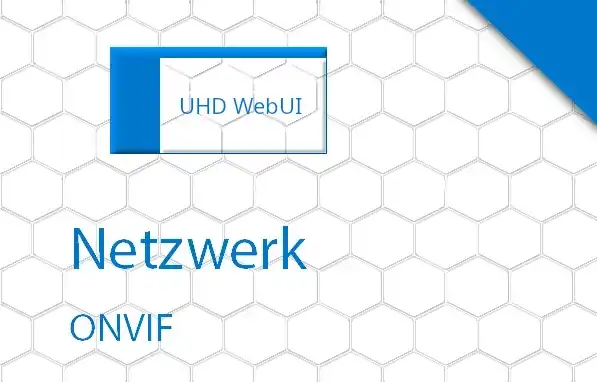 INSTAR UltraHD Serien (2K+ 1440p & 4K 2160p) Web User Interface Netzwerk Menu