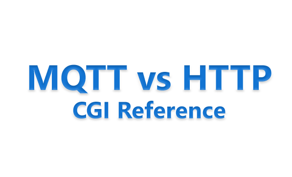 MQTT vs HTTP API